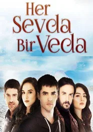 Her Sevda Bir Veda posteri