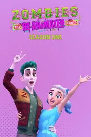 Zombies: The Re-Animated Series 1. sezon