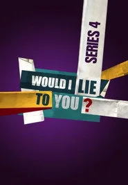 Would I Lie to You? 4. sezon