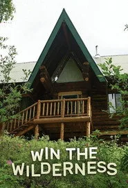 Win the Wilderness: Alaska 1. sezon