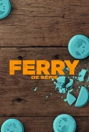 Ferry (Dizi) posteri