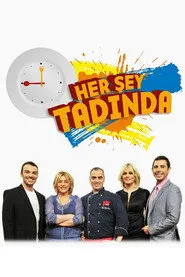 Her Şey Tadında posteri