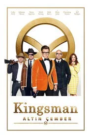 Kingsman: Altın Çember posteri