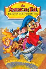 Bir Amerikan Masalı 4 : Gece Canavarının Gizemi posteri