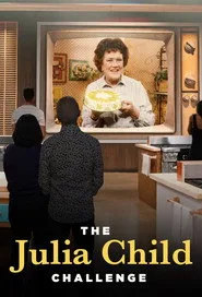 The Julia Child Challenge posteri