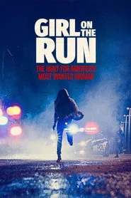 Girl on the Run: The Hunt for America's Most Wanted Woman 1. sezon
