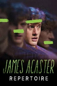 James Acaster: Repertoire posteri