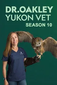 Dr. Oakley, Yukon Vet 10. sezon
