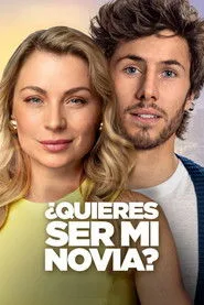 ¿Quieres ser mi novia? posteri