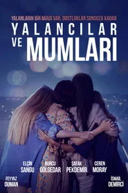 Yalancılar ve Mumları 1. sezon
