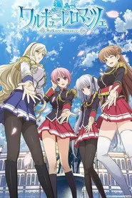 Walkure Romanze 1. sezon