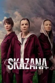 Skazana posteri