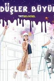 Büyük Düşler Büyük İşler posteri
