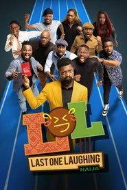 LOL: Last One Laughing Naija 1. sezon