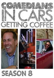 Comedians in Cars Getting Coffee 8. sezon