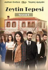 Zeytin Tepesi 1. sezon