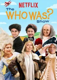The Who Was? Show 1. sezon