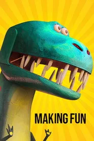 Making Fun posteri