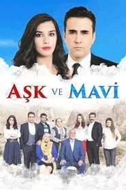 Aşk Ve Mavi posteri