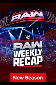 Raw Weekly Recap 1. sezon