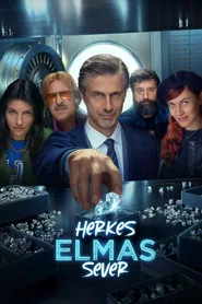 Herkes Elmas Sever 1. sezon