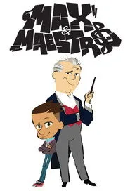 Max & Maestro 1. sezon