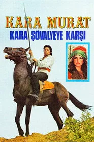 Kara Murat: Kara Şövalyeye Karşı posteri