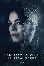Darkness: Those Who Kill 2. sezon