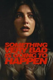 Something Very Bad Is Going to Happen 1. sezon