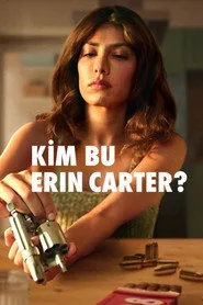 Kim Bu Erin Carter? posteri