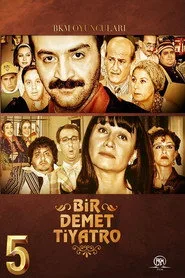 Bir Demet Tiyatro 5. sezon