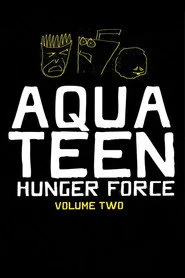 Aqua Teen Hunger Force 2. sezon