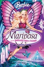 Barbie: Mariposa ve Kelebek Peri Dostları posteri