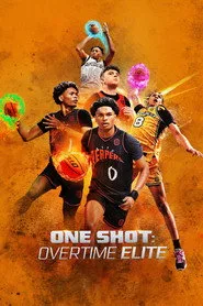 One Shot: Overtime Elite 1. sezon