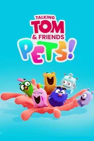 Talking Tom and Friends Pets! posteri