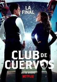Club de Cuervos 4. sezon