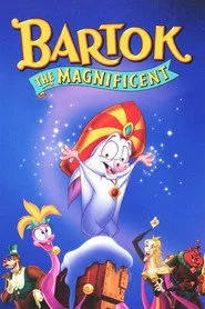 Bartok’un Muhteşem Maceraları posteri