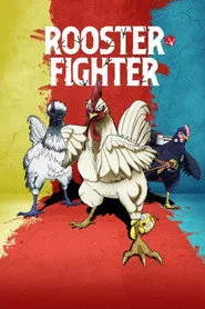 Rooster Fighter 1. sezon