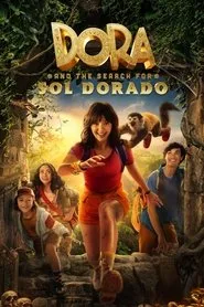 Dora: Sol Dorado’nun Peşinde posteri