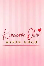 Aşkın Gücü 1. sezon