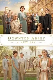 Downton Abbey: Yeni Çağ posteri