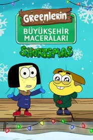 Greenlerin Büyükşehir Maceraları: Shortsmas posteri