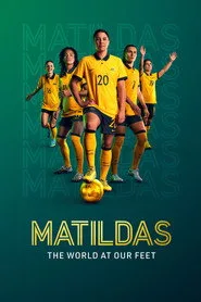 Matildas: The World at Our Feet 1. sezon