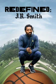 Yeni Bir Varoluş: J.R. Smith 1. sezon