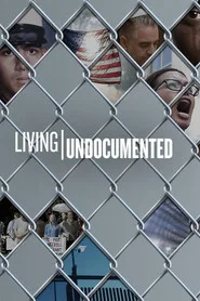 Living Undocumented posteri