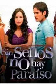 Sin senos no hay paraíso 1. sezon