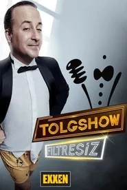 Tolgshow Filtresiz 1. sezon