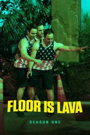 Floor Is Lava 1. sezon