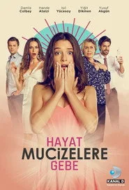 Hayat Mucizelere Gebe 1. sezon