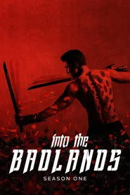 Into the Badlands 1. sezon